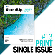 Stand Up Paddle World Issue 13 - Print Edition