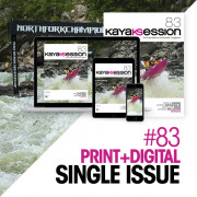 Kayak Session Issue 83 - Print + Digital