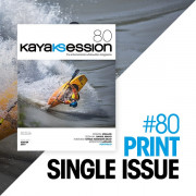 Kayak Session Issue 80 - Print Edition