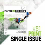 Kayak Session Issue 81 - Print Edition